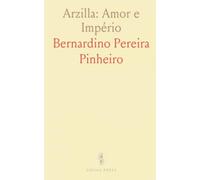 Arzilla: Amor e Império: Romance histórico do século XV sobre intriga, descobertas e destinos entrelaçados