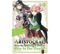 As A Reincarnated Aristocrat, I'll Use My Appraisal Skill To Rise In The World 8(Manga)