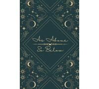 As Above, So Below: A Daily Manifestation Journal