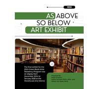 As Above, So Below: The Green Book of Tampa Bay Artist Residency 2024 Art Exhibit