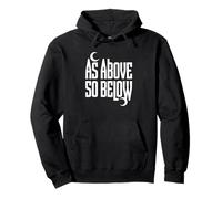 As Above So Below - Witchy Citation Sweat à Capuche