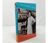 As Always, Julia: The Letters of Julia Child and Avis DeVoto