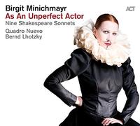 As an Unperfect Actor-Nine Shakespeare Sonnets