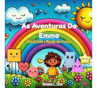 As Aventuras da Emma: Descobrindo o Mundo das Formas