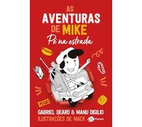 As aventuras de Mike 5 - Pé na estrada