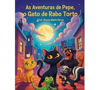 As Aventuras de Pepe, o Gato de Rabo Torto
