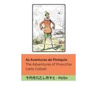 As Aventuras De Pinóquio / The Adventures Of Pinocchio