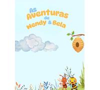 As aventuras de Wendy e Bela