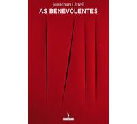 As Benevolentes [Paperback] Jonathan Littell