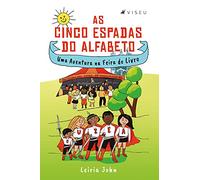 As Cinco Espadas do Alfabeto: Uma Aventura na Feira do Livro