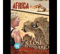 As Close as You Dare Africa