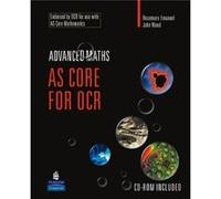 AS Core Mathematics for OCR by John Wood Wood, John (Auteur)