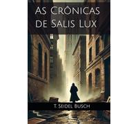 As Crônicas de Salis Lux