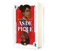 As de pique (relié collector) - Faridah Àbíké-Íyímídé - De Saxus Eds - relié - Roman adolescent