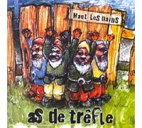 As de trêfle - Haut les nains