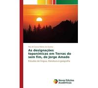 As Designações Toponímicas Em Terras Do Sem Fim, De Jorge Amado
