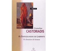 As Encruzilhadas Do Labirinto - Volume 2 Cornelius Castoriadis (Auteur)