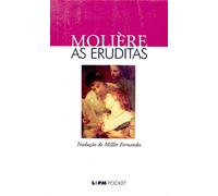 As Eruditas - Coleção L&PM Pocket (Em Portuguese do Brasil)