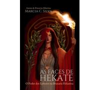 As Faces de Hekate: O Poder dos Epítetos na Bruxaria Hekatina