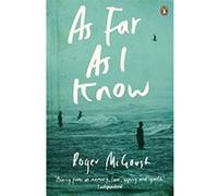 As Far as I Know Mcgough, Roger (Auteur)