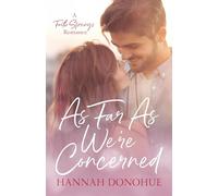 As Far As We're Concerned: A Faith Springs Romance