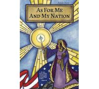 AS FOR ME AND MY NATION: WE WILL SEE THE LORD!
