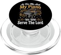 As for Me and My Piano We Will Serve The Lord PopSockets PopGrip pour MagSafe