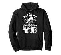 As for Me and My Piano We Will Serve The Lord Sweat à Capuche