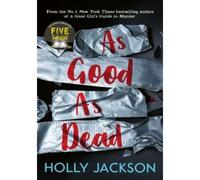 Holly Jackson – As Good As Dead – Poche