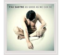 As Good As We Can Be