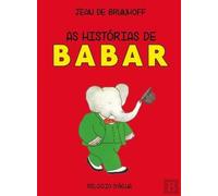 As Histórias de Babar (Portuguese Edition) [Hardcover] Jean de Brunhoff