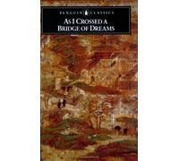 As I Crossed a Bridge of Dreams, Penguin Classics Series