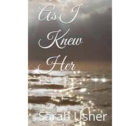 As I Knew Her