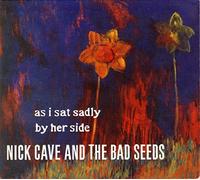 As I Sat Sadly Byher Side [Import]