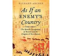 As If an Enemy's Country Richard Archer (Auteur)