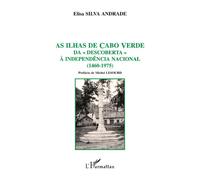 As ilhas de cabo verde - Elisa Silva-Andrade - L'harmattan - broché - Essai