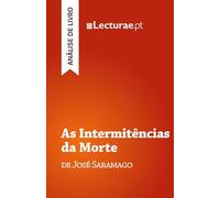 As Intermitências da Morte - José Saramago (análise de livro)