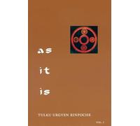 As It Is: Essential Teachings from the Dzogchen Perspective (1)