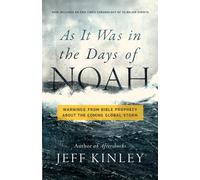 As It Was in the Days of Noah