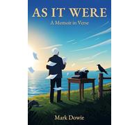 AS IT WERE: A Memoir in Verse