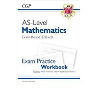 AS-Level Maths Edexcel Exam Practice Workbook (includes Answers)