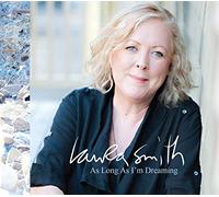 Laura Smith – As Long As I'm Dreaming – CD – Universal Music Group