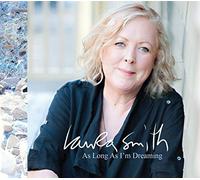 As Long As I'm Dreaming by Laura Smith [Audio CD] NEUF