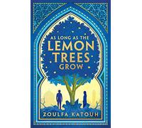 As Long As the Lemon Trees Grow