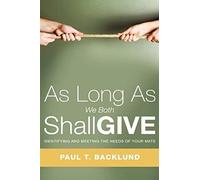 As Long As We Both Shall Give