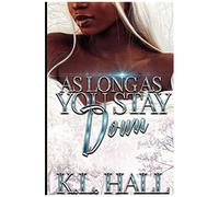 As Long As You Stay Down
