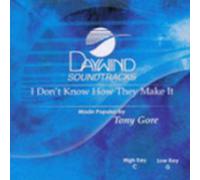 as made popular by Tony Gore - I Don't Know How They Make It (Performance Track) [Accompaniment/Performance Track]