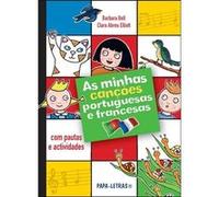 As Minhas Canções Portuguesas E Francesas Bell, Barbara, Elliott, Clara Abreu (Auteur)