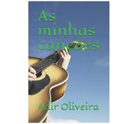 As Minhas Canções (Portuguese Edition)