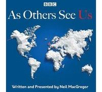 As Others See Us by Neil MacGregor Unknown (Auteur)